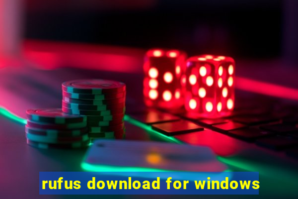 rufus download for windows